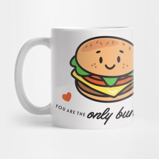 Only Bun for me Mug